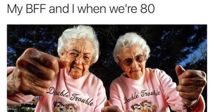 22 Relatable Memes to Send to Your BFF on National Best Friend Day