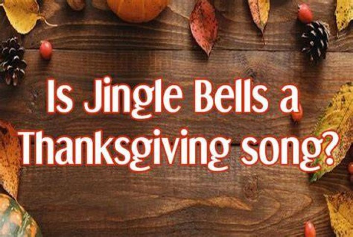Was "Jingle Bells" Originally a Thanksgiving Song? Details