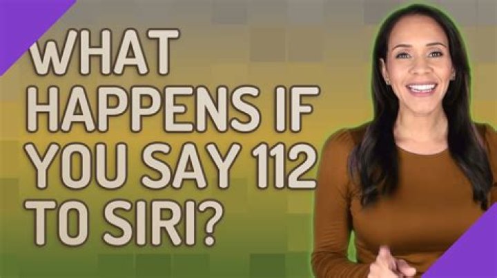 What Happens if You Tell Siri 112? Don't "Just Try It Out"